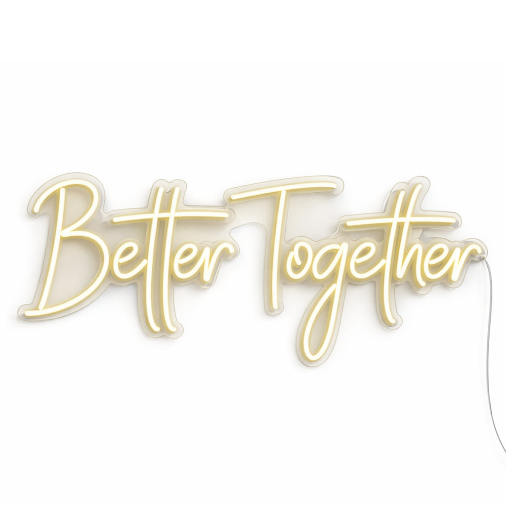 LED-Neonleuchte „Better Together“ (Romantic Glow Edition) – Premium-Dekoration für Wohnungen und Geschäftsräume.